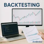 Bài 28: Back Testing – Giới Thiệu Backtesting